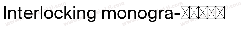 Interlocking monogra字体转换